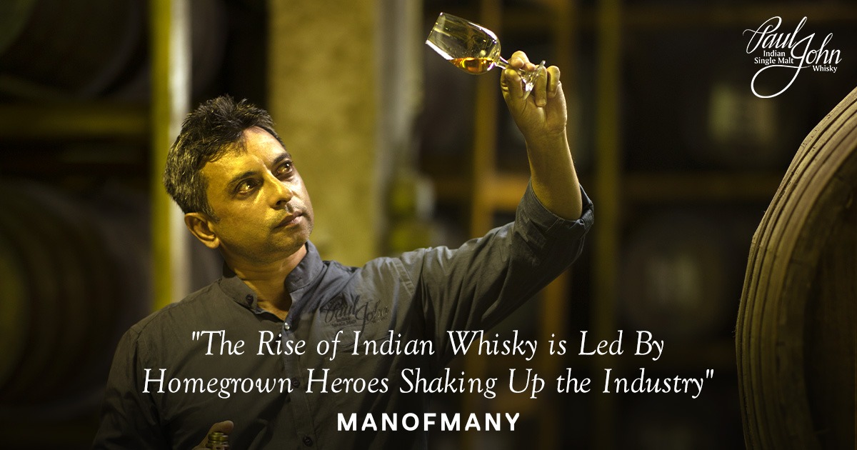 The rise of Indian whisky is led by Homegrown heroes shaking up the industry